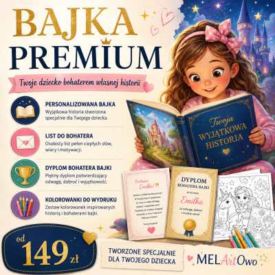 Bajka Premium – Personalizowana Opowieść Pełna Magii